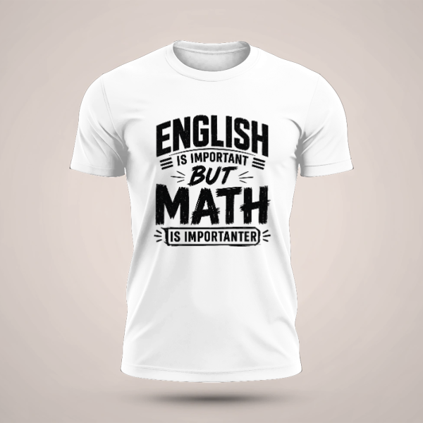 חולצת טריקו שרוול קצר Math is importanter
